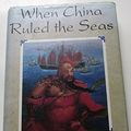 Cover Art for 9780671701581, When China Ruled the Seas by Louis Levathes