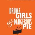 Cover Art for 9781611061604, Drums, Girls, & Dangerous Pie by Jordan Sonnenblick