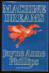 Cover Art for 9780816138197, Machine Dreams by Jayne Anne Phillips