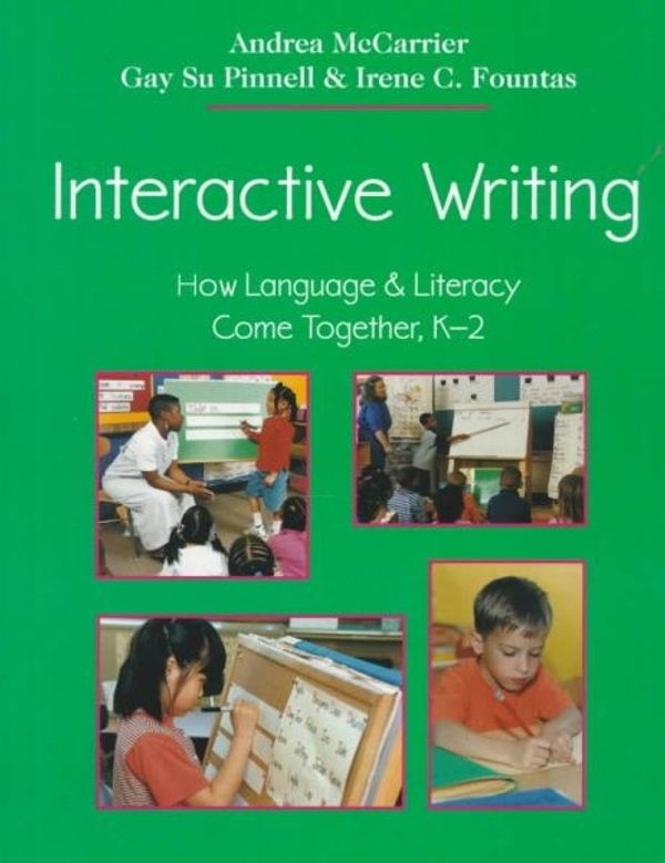 Cover Art for 9780325002095, Interactive Writing by Andrea McCarrier
