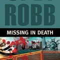Cover Art for 9781423383628, Missing in Death by J.D. Robb