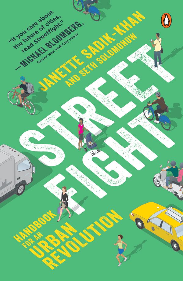 Cover Art for 9780143128977, Streetfight by Janette Sadik-Khan, Seth Solomonow
