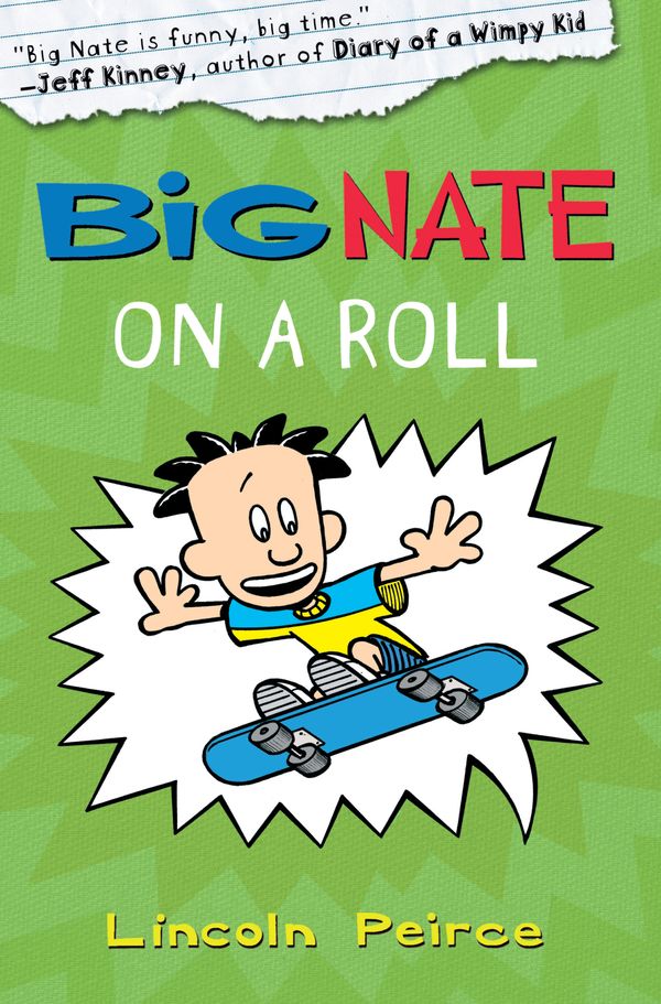 Cover Art for 9780007355181, Big Nate on a Roll by Lincoln Peirce