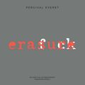 Cover Art for 9780571215881, Erasure by Percival Everett