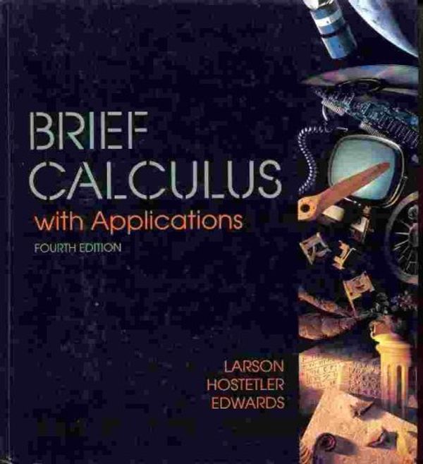Cover Art for 9780618226801, Brief Calculus by Professor Ron Larson, Bruce H. Edwards