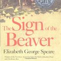 Cover Art for 0046442338905, The Sign of the Beaver by Elizabeth George Speare