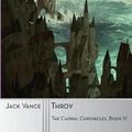 Cover Art for 9781619471245, Throy by Jack Vance