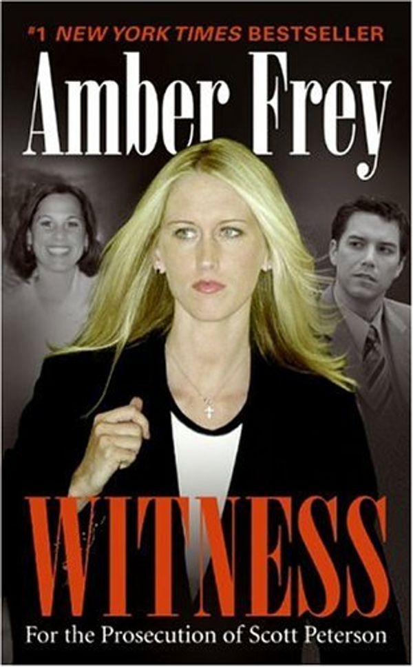 Cover Art for 9780060834135, Witness by Amber Frey