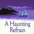 Cover Art for 9780786217991, A Haunting Refrain by Patricia H Rushford