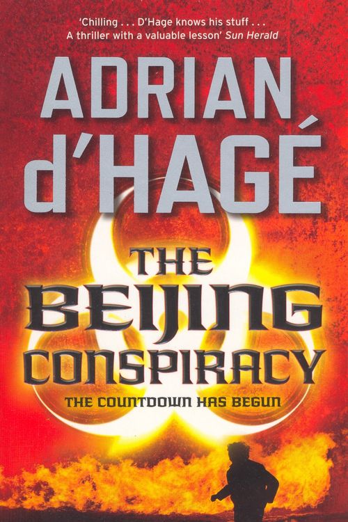 Cover Art for 9780143007630, The Beijing Conspiracy by Adrian d'Hage