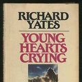 Cover Art for 9780385292696, Young Hearts Crying by Richard Yates