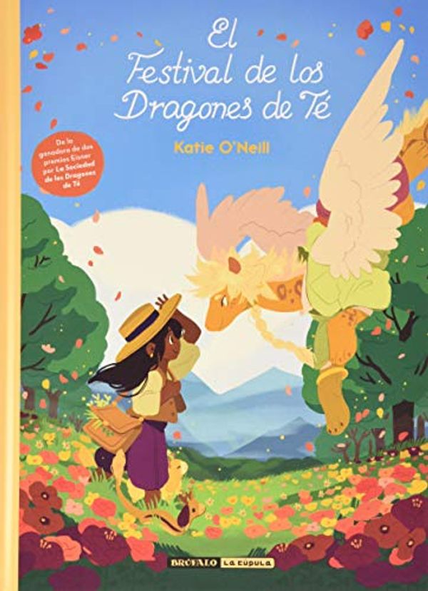 Cover Art for 9788494598470, El Festival de los Dragones de Té by O´Neil, Katie