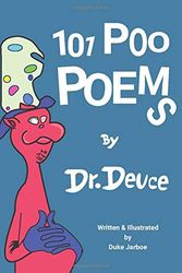 Cover Art for 9780578421490, 101 Poo Poems by Dr. Deuce by Duke Jarboe