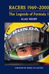 Cover Art for 9781902655024, Racers the Legends of Formula One 1969-2000 by Alan Henry