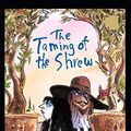 Cover Art for 9798729144235, The Taming of the Shrew: A shakespeare's classic illustrated edition by William Shakespeare