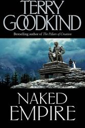 Cover Art for 9780007145584, Naked Empire by Terry Goodkind
