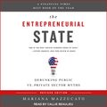 Cover Art for 9781400171644, The Entrepreneurial State by Mariana Mazzucato