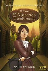 Cover Art for 9788576792888, O Caso do Marquês Desaparecido - Volume 1 by Nancy Springer