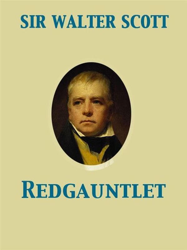 Cover Art for 9782819922599, Redgauntlet by Sir Walter Scott