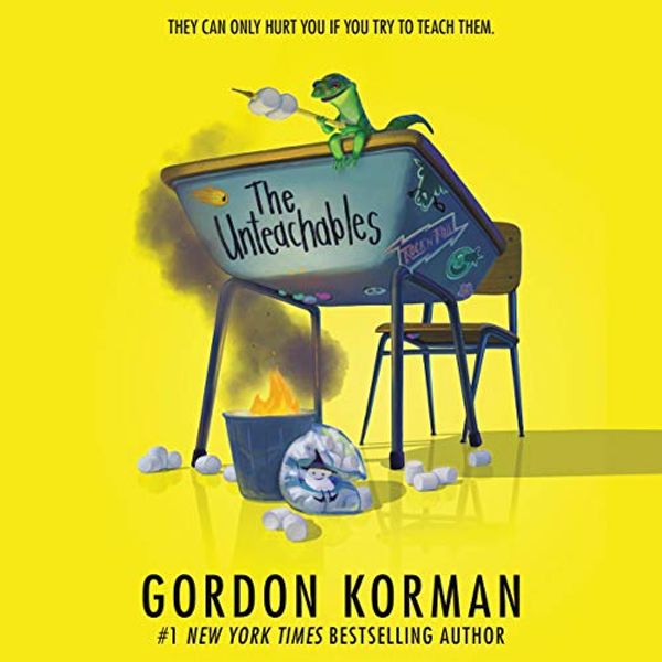 Cover Art for B07HP98G7J, The Unteachables by Gordon Korman