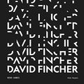 Cover Art for B08WJ7ZYTD, David Fincher: Mind Games by Adam Nayman, Joon-ho, Bong, Little White Lies,
