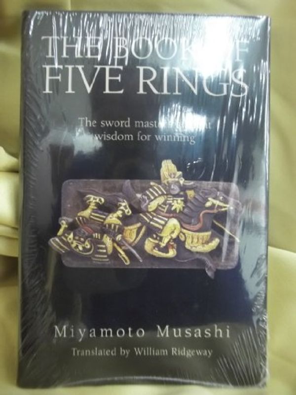 Cover Art for 9781602613096, The Book of Five Rings by Miyamoto Musashi, William Ridgeway