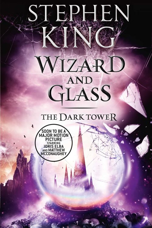 Cover Art for 9781444723472, The Dark Tower IV: Wizard and Glass: (Volume 4) by Stephen King