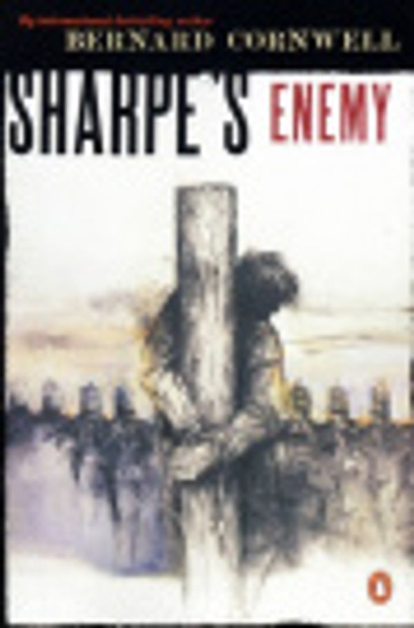 Cover Art for 9781101152775, Sharpe's Enemy (#6) by Bernard Cornwell