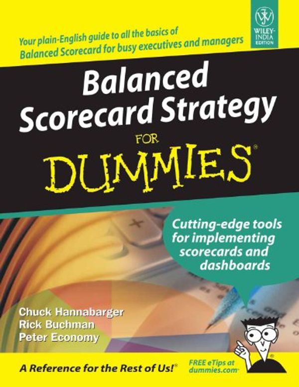 Cover Art for 9788126514526, Balanced Scorecard Strategy for Dummies by Charles Hannabarger