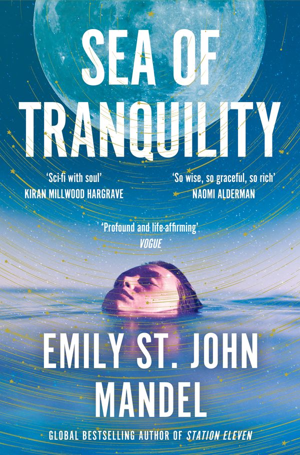 Cover Art for 9781529083514, Sea of Tranquility by Mandel, Emily St. John