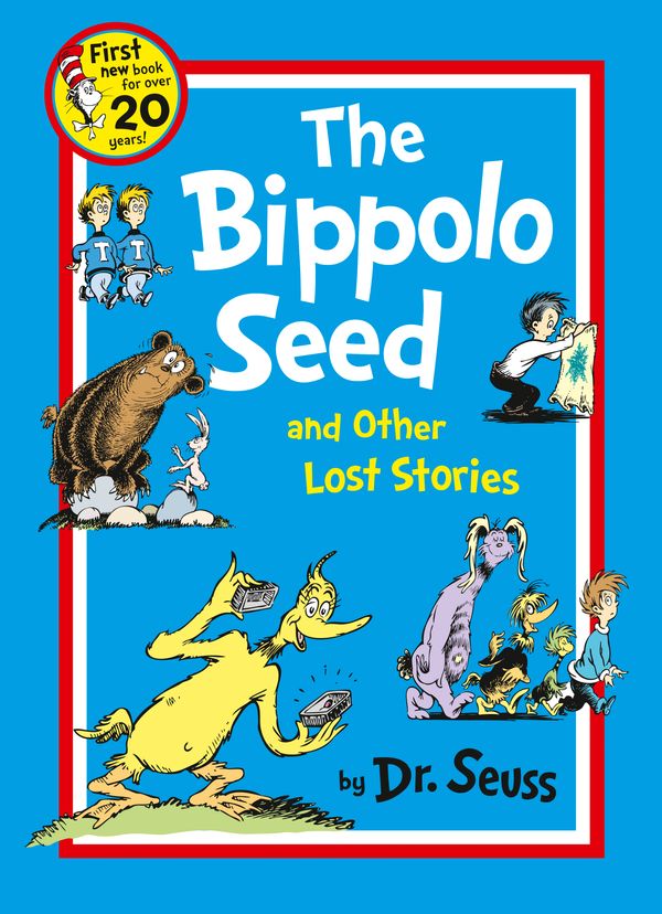 Cover Art for 9780007438440, The Bippolo Seed and Other Lost Stories by Dr. Seuss