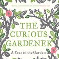 Cover Art for 9781408810064, The Curious Gardener by Anna Pavord