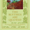 Cover Art for 9780670063918, The Blythes Are Quoted by L. M. Montgomery