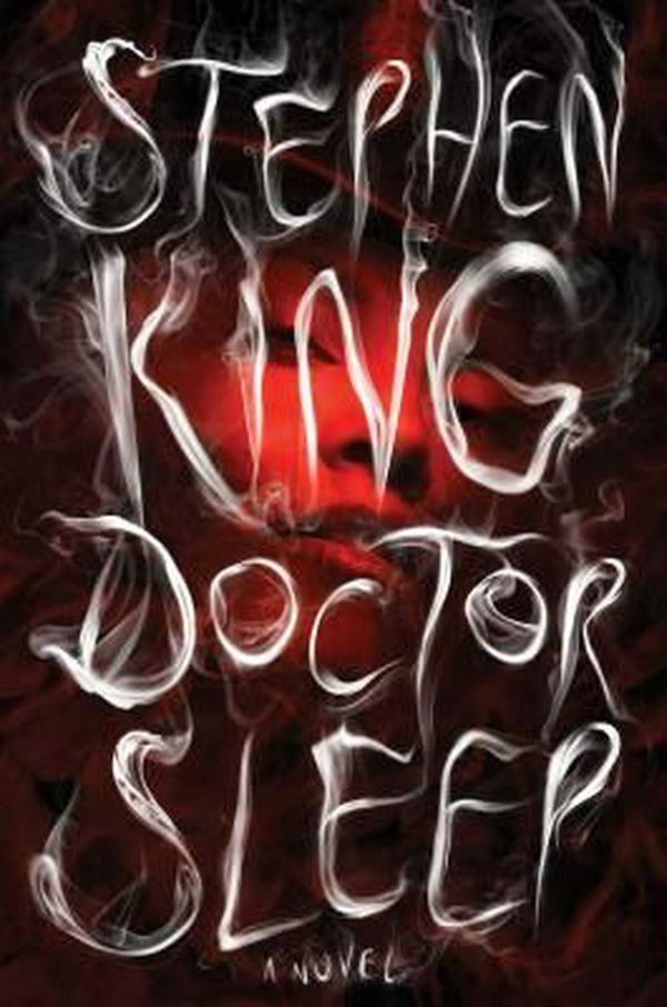 Cover Art for 9781476727653, Doctor Sleep by Stephen King