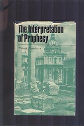 Cover Art for 9780851511030, Interpretation of Prophecy by Patrick Fairbairn