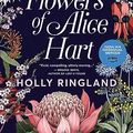 Cover Art for B095MBB4L7, The Lost Flowers of Alice Hart by Holly Ringland