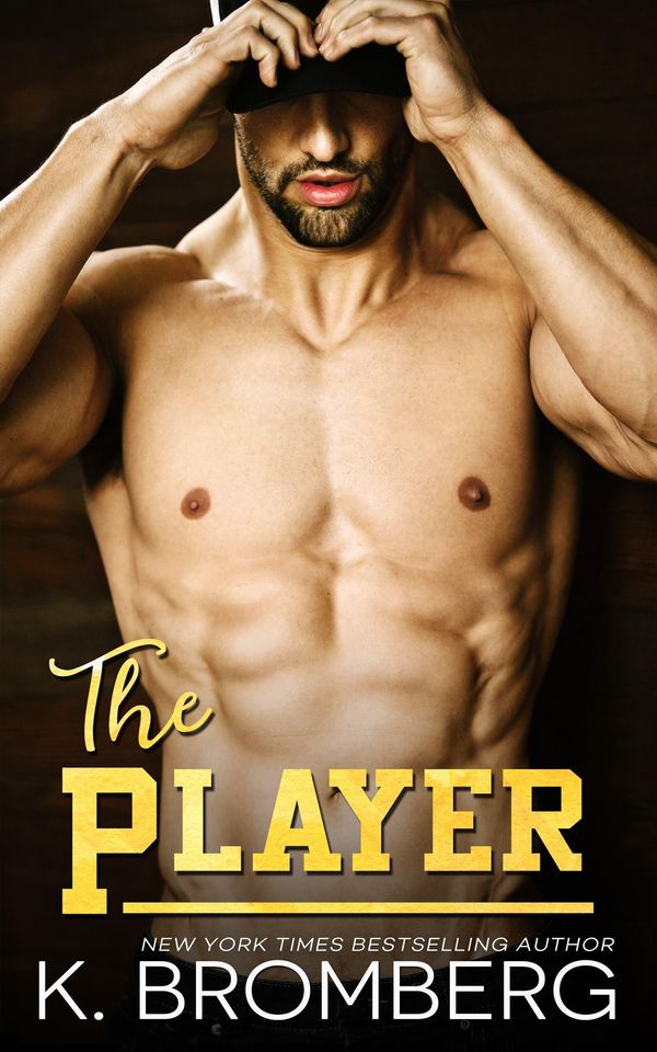 Cover Art for 9781942832041, The Player by K. Bromberg