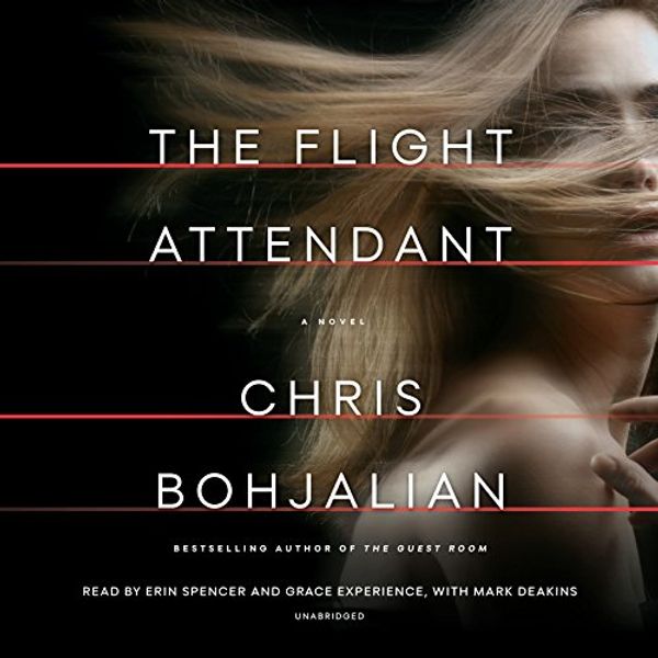 Cover Art for B079F976XK, The Flight Attendant by Chris Bohjalian