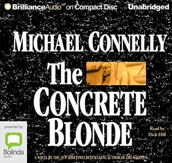 Cover Art for 9781491551035, The Concrete Blonde by Michael Connelly