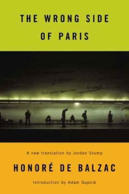 Cover Art for 9780679642756, The Wrong Side of Paris (Modern Library) by Honore De Balzac