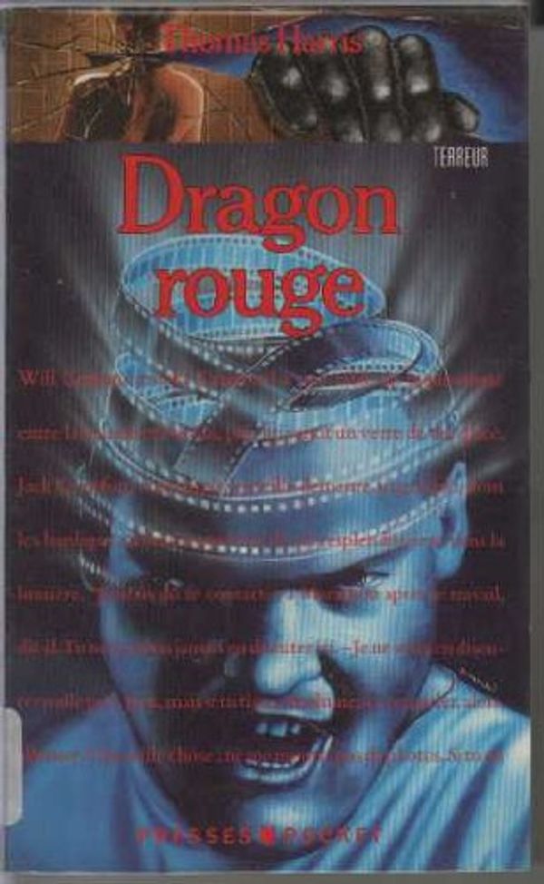 Cover Art for 9782266029186, Dragon Rouge by Thomas Harris