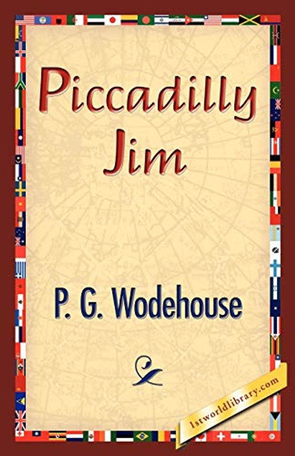 Cover Art for 9781421833927, Piccadilly Jim by P G Wodehouse