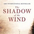 Cover Art for 9780297848974, The Shadow of the Wind by Carlos Ruiz Zafon