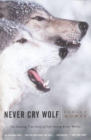 Cover Art for 9780316881791, Never Cry Wolf by Farley Mowat