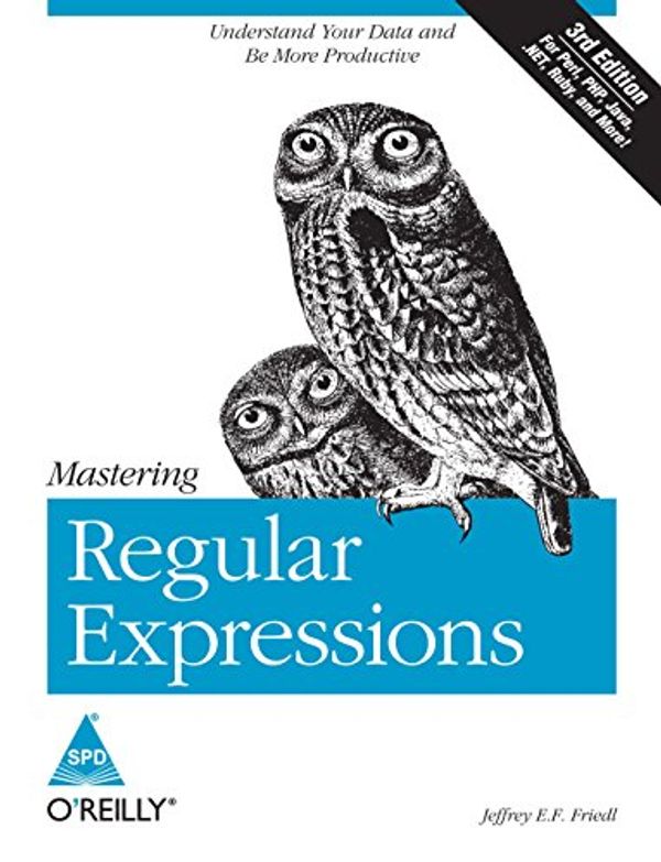 Cover Art for 9788184043013, Mastering Regular Expressions by Jeffrey E.f. Friedl