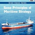 Cover Art for 9788132034636, Some Principles of Maritime Strategy by Julian Staffor Corbett