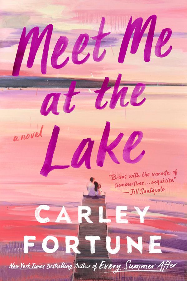 Cover Art for 9780593638477, Meet Me at the Lake by Fortune, Carley