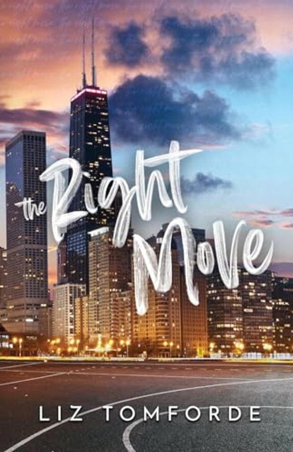 Cover Art for B0CNLMXMQS, The Right Move: 2 by Liz Tomforde