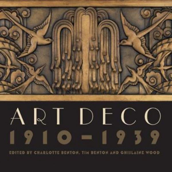 Cover Art for 9781851778331, Art Deco 1910 - 1939 by Charlotte Benton