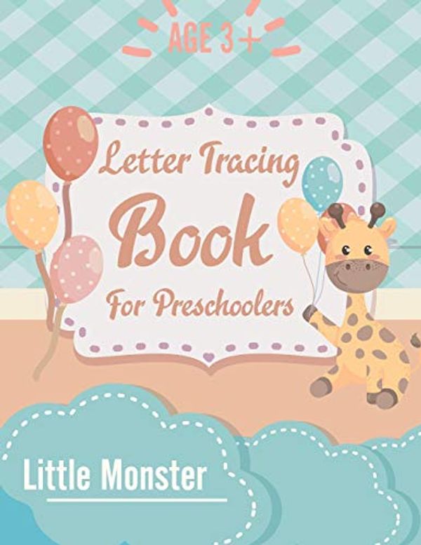 Cover Art for 9781670895899, Alphabet Trace the Letters: Letter Tracing Book for Preschoolers: Letter Tracing Book, Practice For Kids, Ages 3-5, Alphabet Writing workbook by Letter Tracing book, Perfect